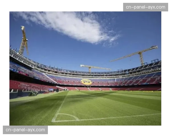 巴塞罗那因欧足联政策，诺坎普球场回归时间将延期